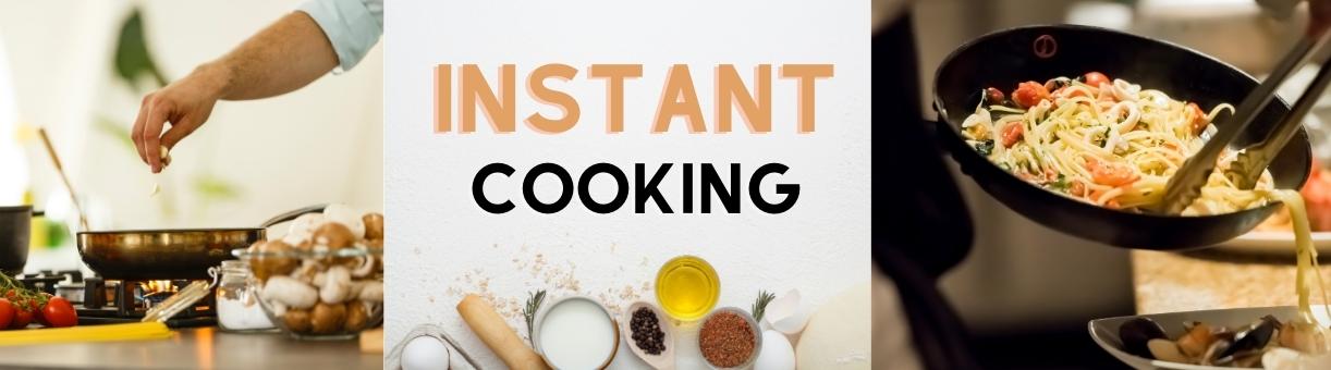 Instant Cooking & Baking